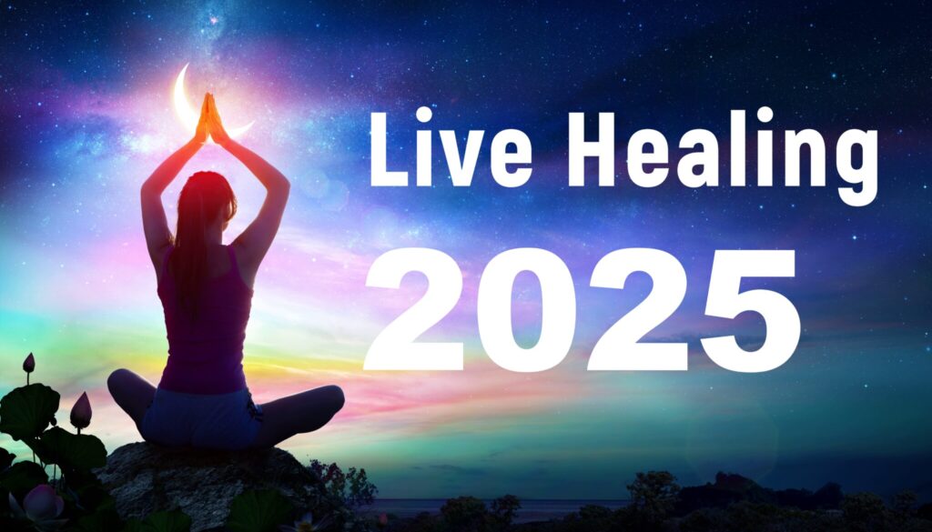 LIVE healing 2025